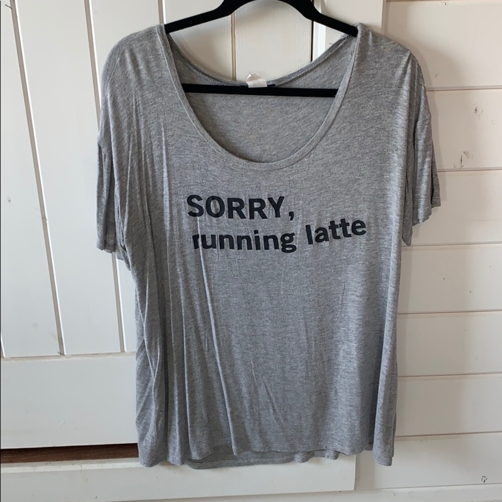 “Sorry running latte”